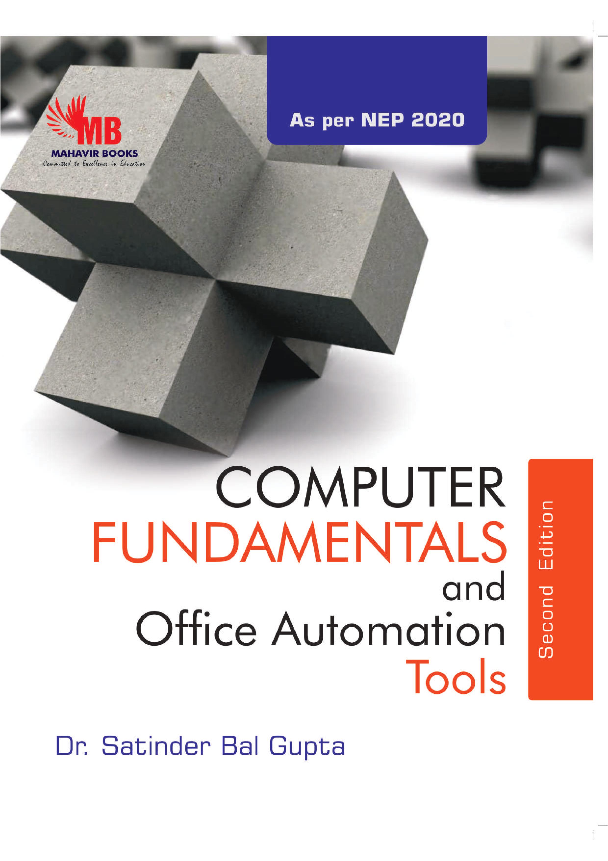 Computer Fundamentals and Office Automation Tools